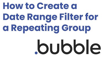 How to Create a Date Range Filter in Bubble.io [2025]