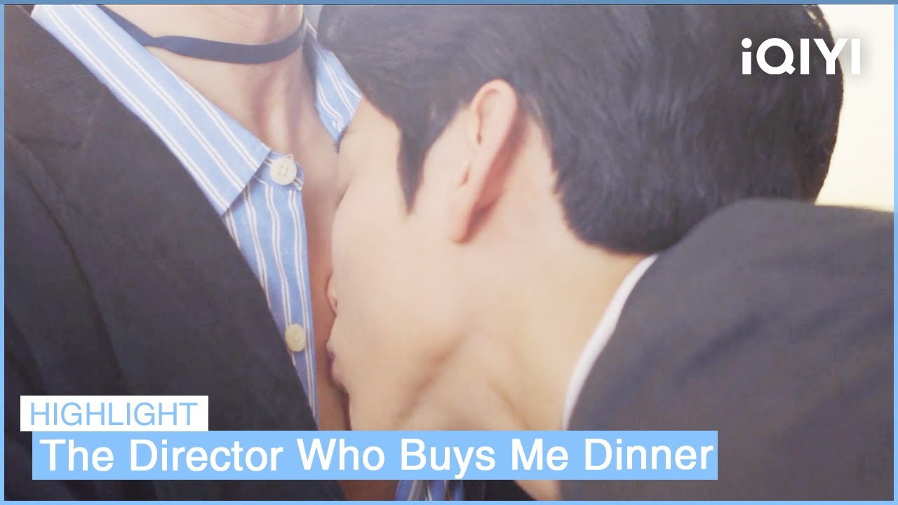EP2 Yu Dam Kisses Dong Baek's Chest 🙈| The Director Who Buys Me Dinner