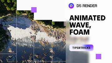 How to Render Wave and Foam Animations in 1 Minute | D5 Render