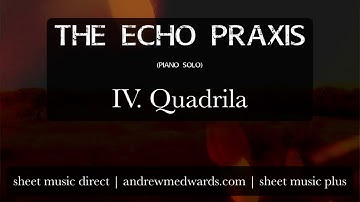 The Echo Praxis - IV. Quadrila (Music Video).mp4