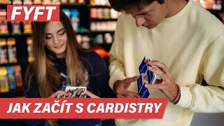 Jak začít s cardistry? | FYFT.cz