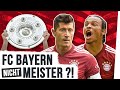 FC Bayern: Wie endet die Dominanz in der Bundesliga?!