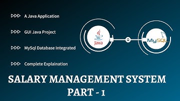 Salary Management System | Java Application | Part 1 | Connection of MySQL  to Java Application