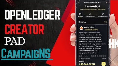 Binance Open Ledge ($OPEN) Creator Pad Campaign Step By Step Guide💯