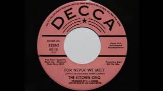 The Kitchen Cinq - For Never We Meet (Decca 32262)