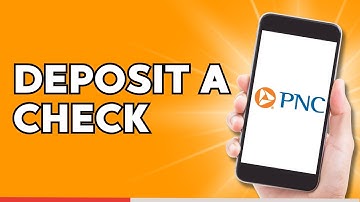 How to Deposit a Check Using PNC Mobile App
