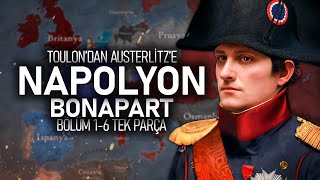 Napolyon Bonapart Tek Parça Bölüm 1-6 1793-1806
