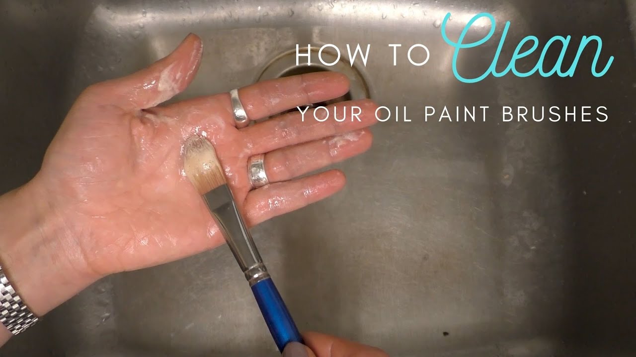 How To Clean Oil Paint Brushes After Your Painting Session
