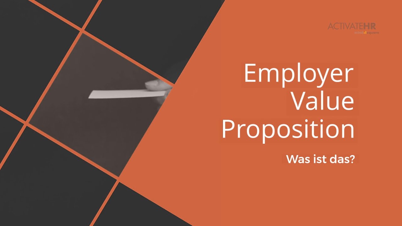 Employer Value Proposition kurz zusammengefasst YouTube