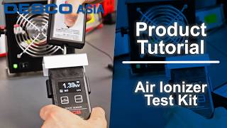 770714 Air Ionizer Test Kit - Product Tutorial | Desco Asia 770714 Air Ionizer Test Kit - Product Tutorial | Desco Asia