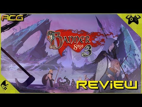 Banner Saga 3 Review "Buy, Wait for Sale, Rent, Never Touch?"