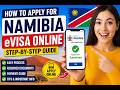 How to Apply for Namibia eVisa Online | Step-by-Step Complete Guide