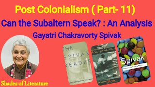 Can the Subaltern Speak? : An Analysis