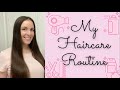 My Full Haircare Routine | Longer, Shinier, Healthier Hair!