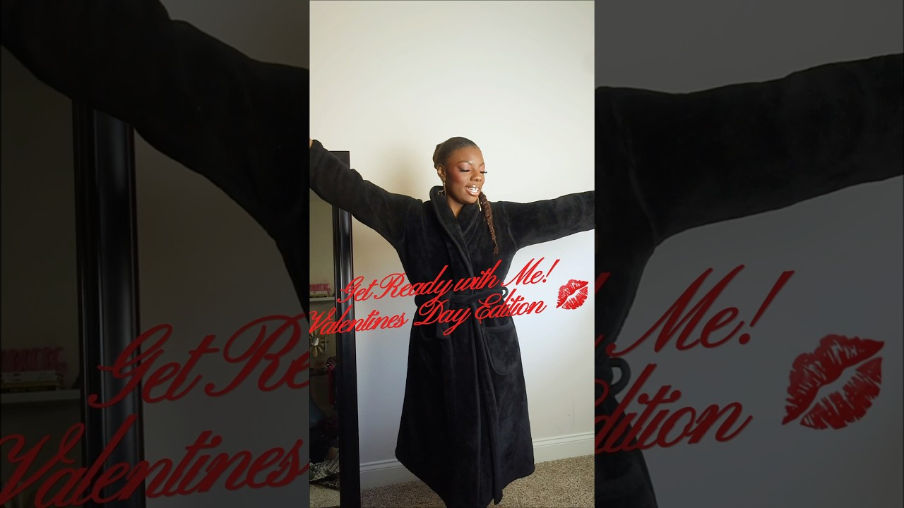 Get Ready With Me : Valentines Day Edition💋