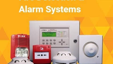 Fire Detection and Alarm System