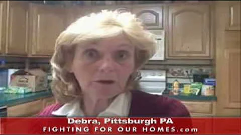 Debra fights foreclosure in Pittsburgh PA