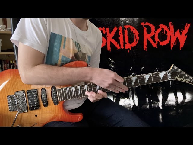 Skid Row - I Remember You (Guitar Cover) class=