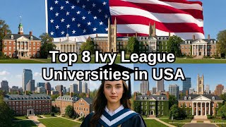 America’s Most Powerful Ivy League Universities | Elite Education Explained |  Top 8 in the USA