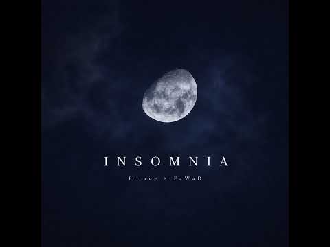 Insomnia FaWaD x Prince
