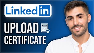 How to Add a Certificate to Your LinkedIn Profile | Upload Licenses & Certifications Step-by-Step