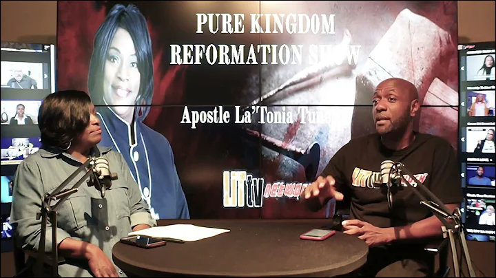 The Pure Kingdom Reformation Show with Apostle La'...