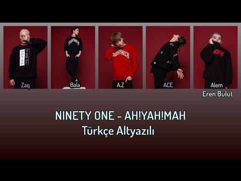 ninety one // ah!yah!mah türkçe çeviri