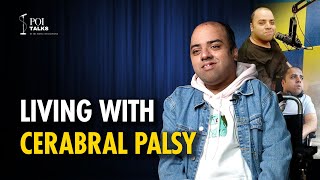 I was born with Cerebral palsy | Pulkit Sharma | POI talks