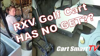 EZGO RXV Won't Move