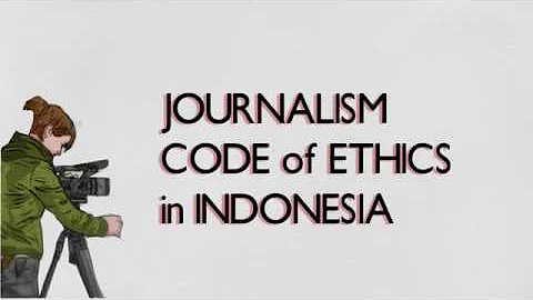 Journalism Code of Ethics