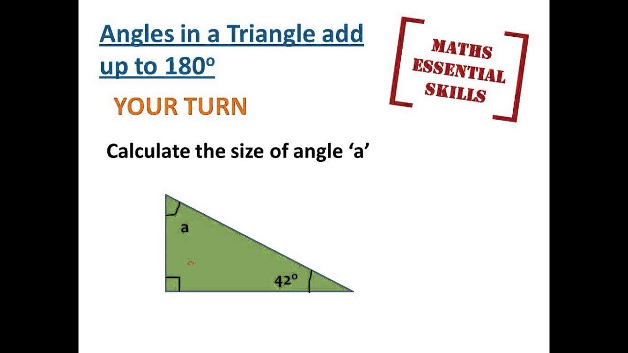 Essential Skills - Angles in a triangle - YouTube