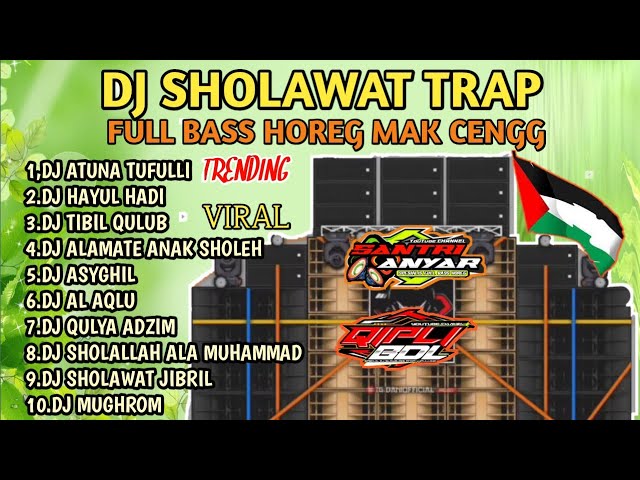 DJ SHOLAWAT TERBARU 2023 FULL BASS HOREEG MAK CENG COCOK BUAT CEK SOUND HAJATAN class=