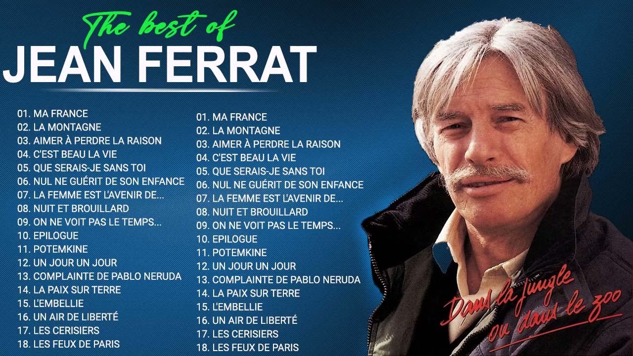 Jean Ferrat Album Complet 2022  Jean Ferrat Ses Plus Belles Chansons  Jean Ferrat Best Of
