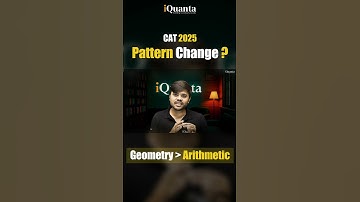 Kan het CAT 2025-examenpatroon veranderen? Dit moet u weten!
