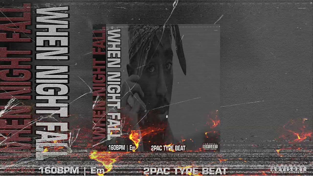 2Pac Type Beat | When Night Fall | Instrumental West Coast