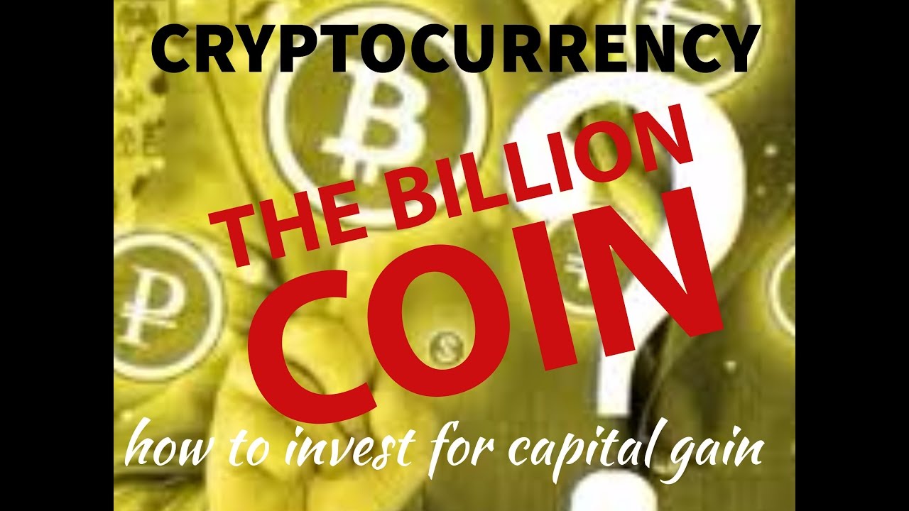 CRYPTO CURRENCY - THE BILLION COIN Explained - YouTube