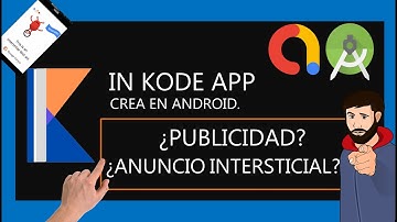 ✅  monetizar apps con anuncios ✅Curso de Programación Android con Kotlin desde cero #admob