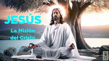 9. JESÚS / La Misión del Cristo / Los Grandes Iniciados / Edouard Schuré