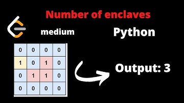 LEETCODE 1020 NUMBER OF ENCLAVES PYTHON | Leetcode Google interview question