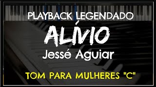 Video thumbnail of "🎤 Alívio (PLAYBACK LEGENDADO no Piano – TOM FEMININO "C”) Jessé Aguiar, by Niel Nascimento"