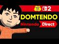 DOMTENDO &amp; Die Nintendo Direct - Spekulationen? Tomodachi Life: Wo Träume wahr werden