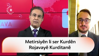 Elî Îso: Me Ji Berpirsên Yekîtiya Ewropayê Re Behsa Metirsiyên Li Ser Kurdên Rojavayê Kurditanê Kir
