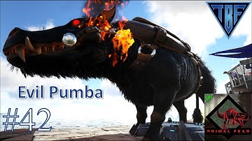 Pumba has gone evil! E42! Primal Fear Island -  Ark Survival Evolved