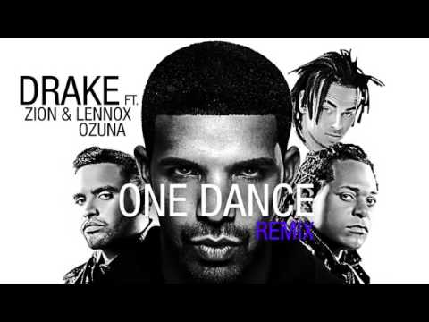 One Dance - Drake Ft Ozuna X Zion Lennox X Y Kyla 2017