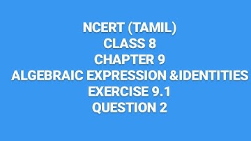 NCERT MATHS (TAMIL)| Class 8 |Chapter9|Algebrauc expressions & Identities|  Exercise 9.1 | Question2