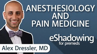 How to Become an Anesthesiologist and Pain Doctor: Alex Dressler, MD | eShadowing for Premeds Ep. 13 screenshot 3