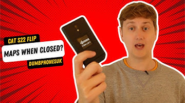 Directions When CLOSED? Google Maps On A Closed CAT S22 Flip! || CAT S22 Flip Dumbphone