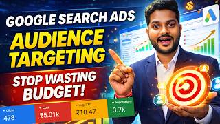 Stop Wasting Money! Target the Right Audience in Google Ads | Google Ads Optimization 2026