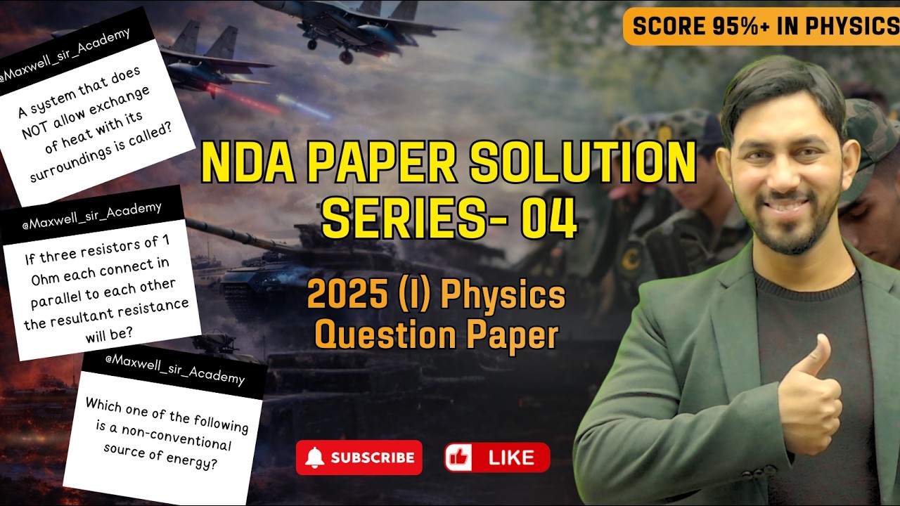 NDA Physics PYQs, Most Important Questions | 2025 (I) Question Paper ...