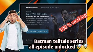 Batman the telltale series all episode unlocked 🤯🤯 || no lucky patcher screenshot 5
